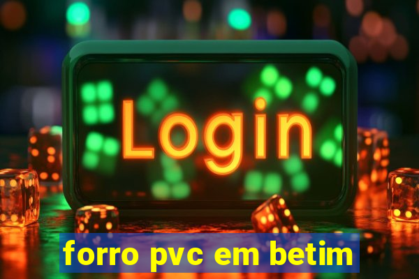 forro pvc em betim